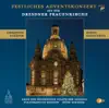 Festliches Adventskonzert Aus Der Dresdner Frauenkirche album lyrics, reviews, download
