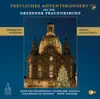 Stream & download Festliches Adventskonzert Aus Der Dresdner Frauenkirche