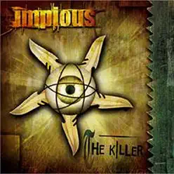 The Killer - Impious