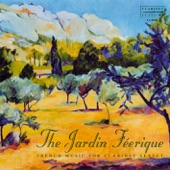 La Jardin Feerique: Debussy and Ravel for Clarinet Sextet artwork