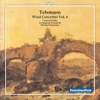 Telemann: Wind Concertos, Vol. 6, 2011