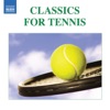 Classics for Tennis