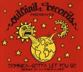 Dominica - Gotta Let You Go
