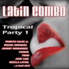 Latin Combo: Tropical Party, Vol. 1