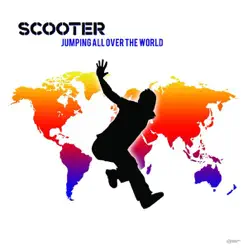 Jumping All Over the World - Scooter