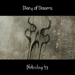 Nekrolog 43 - Diary Of Dreams