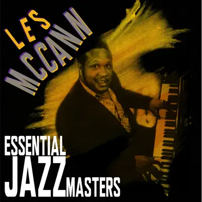 Essential Jazz Masters - Les McCann Essential Jazz Masters - Les McCann