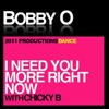 I Need You More Right Now (feat. Chicky B) - Single