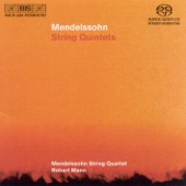 Mendelssohn: String Quintets Nos. 1 In a Major and 2 In B Flat Major artwork