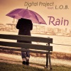 Rain (feat. L.O.B.)