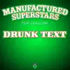 Drunk Text (feat. Lea Luna) album lyrics, reviews, download