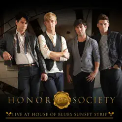 Live At House of Blues Sunset Strip (Live) - Honor Society