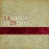 14 Songs In 28 Days (Vol. 1)