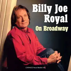 On Broadway - Billy Joe Royal