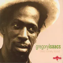 Life's Lonely Road - Gregory Isaacs