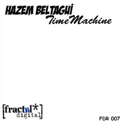 Time Machine - Single by Hazem Beltagui album reviews, ratings, credits