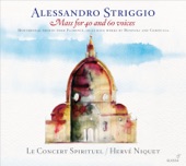 Hervé Niquet & Le Concert Spirituel - Missa sopra 'Ecco si beato giorno': Credo