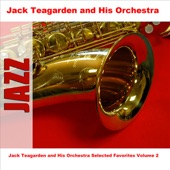 Jack Teagarden and His Orchestra Selected Favorites Volume 2 artwork