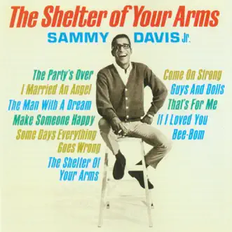 The Shelter of Your Arms by Sammy Davis, Jr. album reviews, ratings, credits