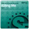 Stream & download Killing Me, Pt.1 - Single