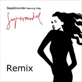 Deep Grounder - Gotta Be My Man (Jerry Dee's Mix) [feat. Virág]
