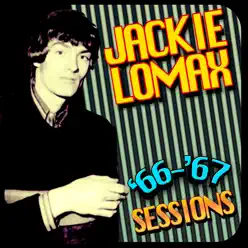 '66-'67 Sessions - Jackie Lomax