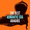 The Best Romantic Era Adagios