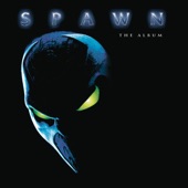Spawn - The Album (Soundtrack from the Motion Picture)