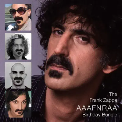 The Frank Zappa AAAFNRAA Birthday Bundle - Frank Zappa