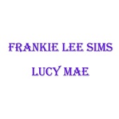 Frankie Lee Sims - Cryin' Won't Help You
