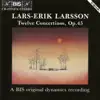 Larsson: 12 Concertinos, Op. 45 album lyrics, reviews, download