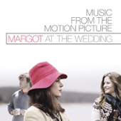 Margot At the Wedding (Music from the Motion Picture) - Various Artists