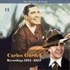 The History of Tango - Carlos Gardel Volume 11 / Recordings 1912 - 1933