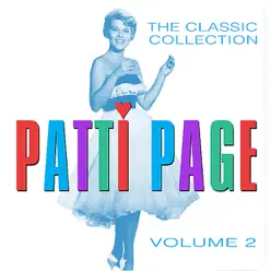 The Classic Collection, Vol' 2 - Patti Page