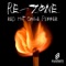 Red Hot Chile Pepper - Rezone lyrics