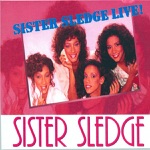 Sister Sledge - He's The Greatest Dance