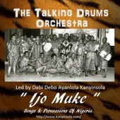 The Talking Drums Orchestra - Ijo Muke