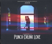 Jon Brion - Punch-Drunk Melody