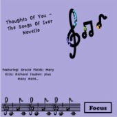 Thoughts Of You - The Songs Of Ivor Novello
