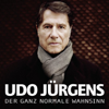 Der ganz normale Wahnsinn - Udo Juergens