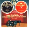 Fred Elizalde and the Hollywood/Sunset Bands 1924 - 1926