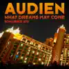 What Dreams May Come - Single album lyrics, reviews, download