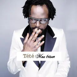 Mon trésor - Single - Tété Mon trésor - Single - Tété