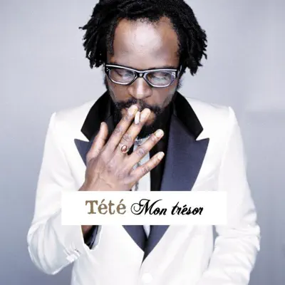 Mon trésor - Single - Tété