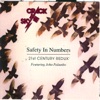 Safety In Numbers - 21st Century Redux (feat. John Palumbo)