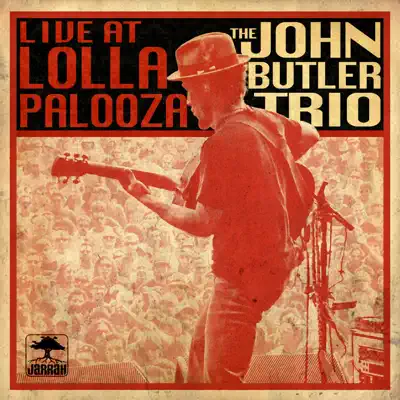 Live At Lollapalooza - John Butler Trio
