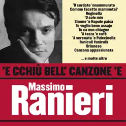 'E Cchiù Bell' Canzone 'E Massimo Ranieri - Massimo Ranieri