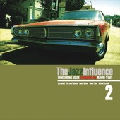 The Jazz Influence, Vol. 2 - Electronic Jazz Compiled By Kevin Yost artwork