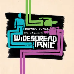 Driving Songs Vol. II: Fall 2007 - Widespread Panic