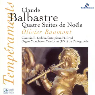 Balbastre: Quatre Suites de Noëls by Olivier Baumont album reviews, ratings, credits